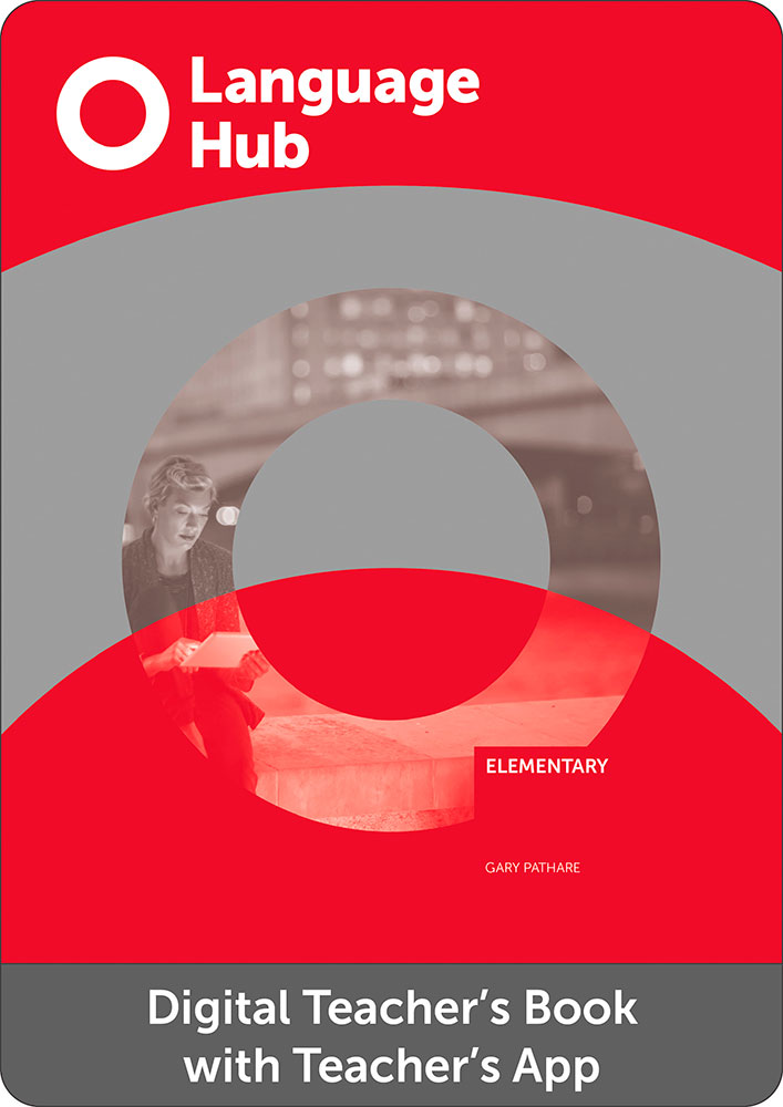 Language Hub Elementary Digital Teacher's Book with Teacher's App