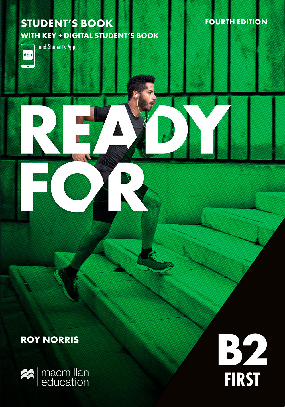 Ready for B2 First 4th Edition Student's Book with Key and Digital Student's Book and Student's App