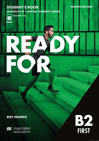 Ready for B2 First 4th Edition Student's Book without Key and Digital Student's Book and Student's App 