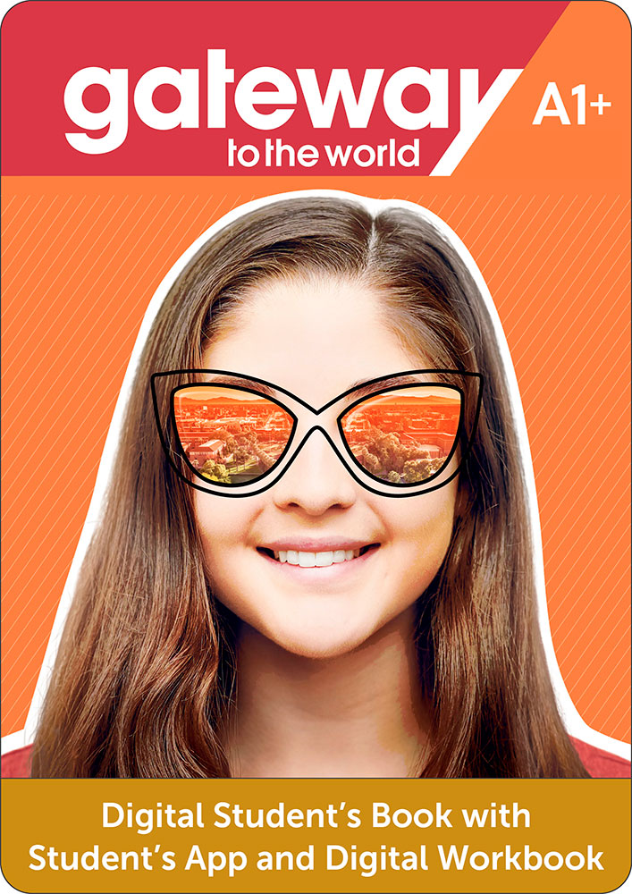 Gateway to the World A1+ Digital Student's Book with Student's App and Digital Workbook 