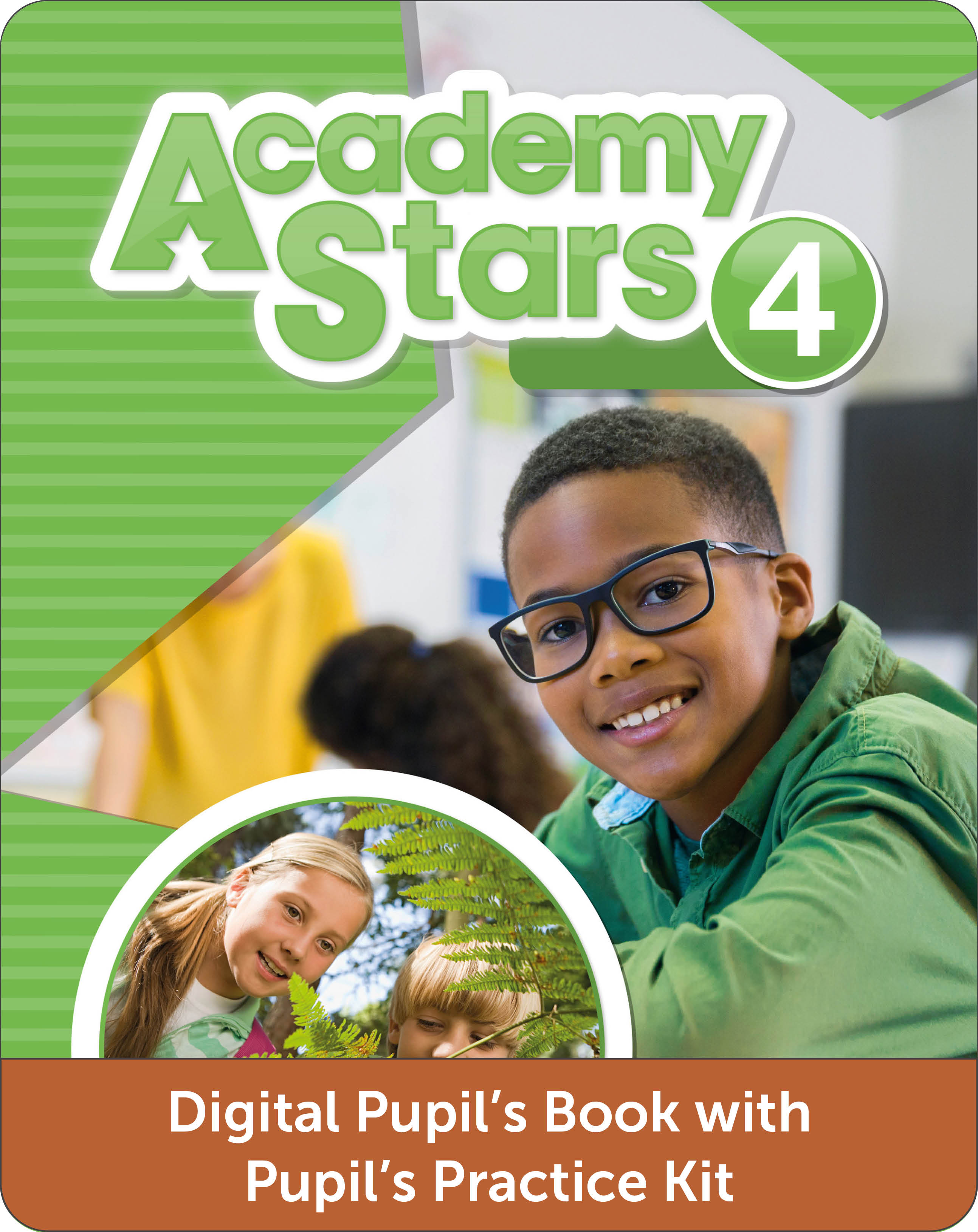 Academy Stars Level 4 Digital Student's Book and Digital Workbook with Pupil's Practice Kit