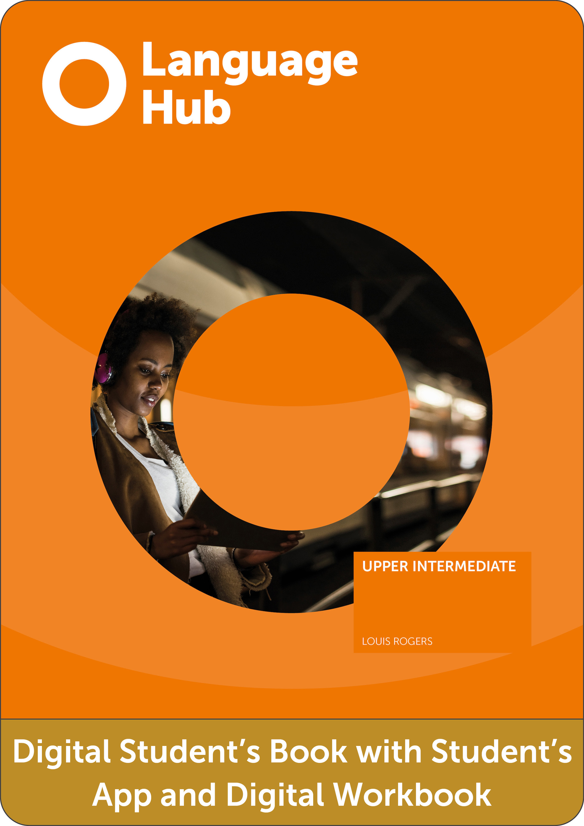 Language Hub Upper Intermediate Digital Student's Book with Student's App and Digital Workbook