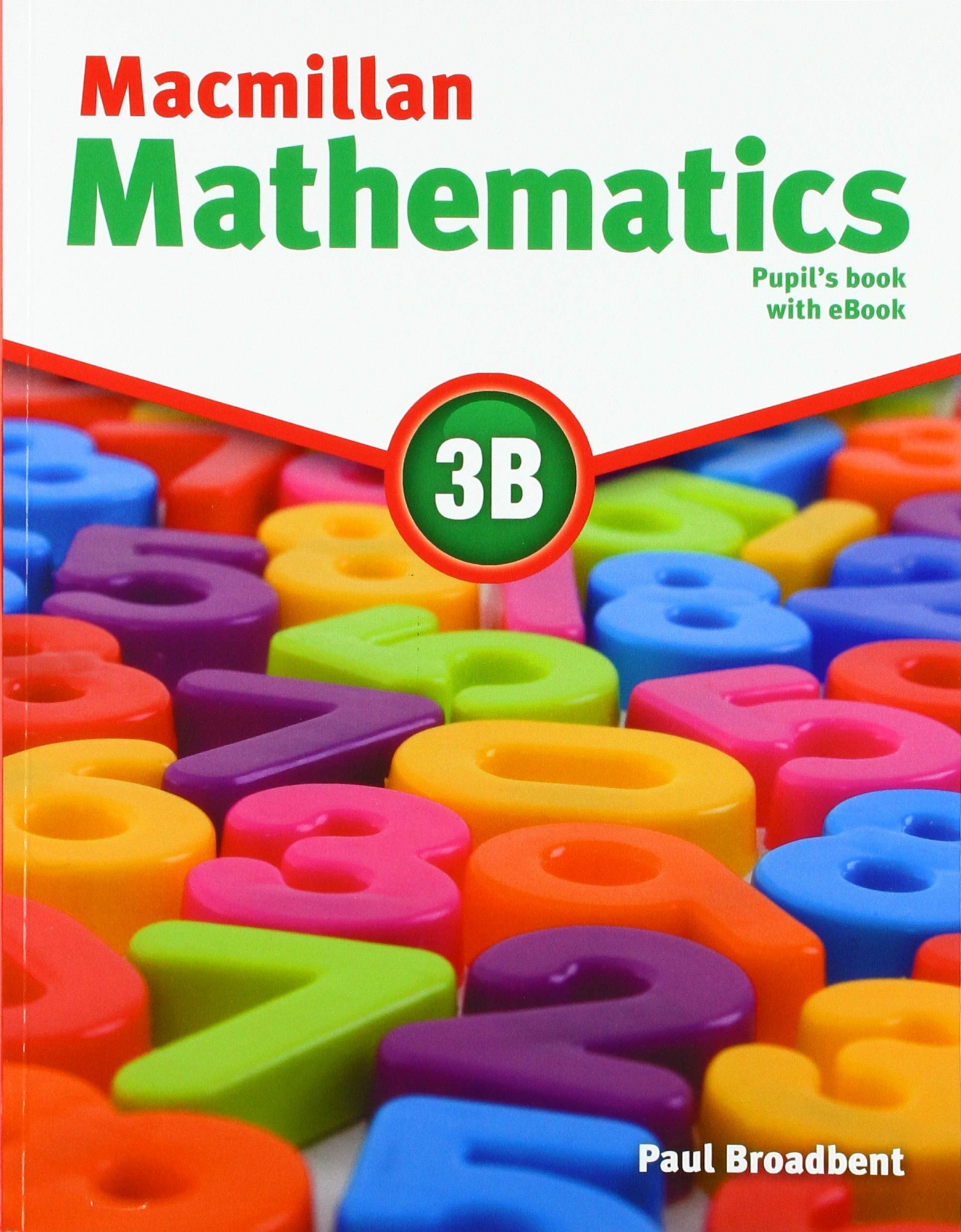 Macmillan Mathematics Level 3B Pupil's book with eBook